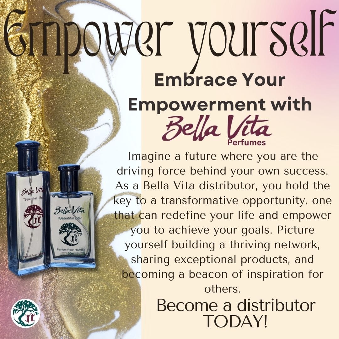 Empower Yourself—Take Control of Your Future with Bella Vita!